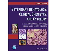 Veterinary Hematology, Clinical Chemistry, and Cytology