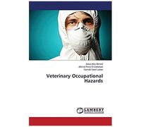 Veterinary Occupational Hazards