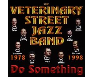 Veterinary Street Jazz B. - Do Something (1978-1998)