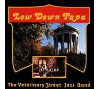 Veterinary Street Jazz Band,the - Low Down Papa [Import]