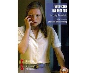 VETIR CEUX QUI SONT NUS de LUIGI PIRANDELLO