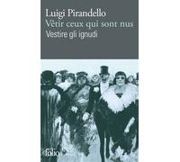 Vêtir ceux qui sont nus/Vestire gli ignudi