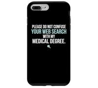Veuillez ne Pas confondre Votre Recherche Web avec Un médecin Coque pour iPhone 7 Plus/8 Plus