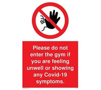 Veuillez ne pas entrer dans la salle de gym si vous vous sentez mal ou si vous présentez des symptômes de Covid-19.