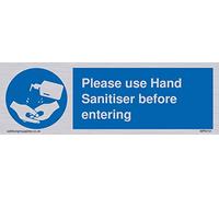 Veuillez utiliser un désinfectant pour les mains avant d'entrer.