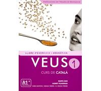 Veus/Curs de Catala: Llibre d'exercicis i gramatica 1 - New edition