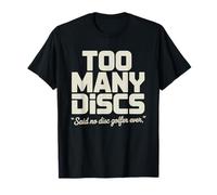 Veuve du Disc Golf Trop De Disques Femme Discgolfeur T-Shirt
