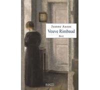 Veuve Rimbaud Récit - Jeanne Auzas - Imago - broché - Roman