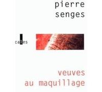 Veuves au maquillage Pierre Senges (Auteur)
