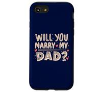 Veux-tu épouser Mon père, Proposition sincère, Fils drôle et Mignon Coque pour iPhone SE (2020) / 7/8