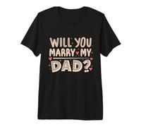 Veux-tu épouser Mon père, Proposition sincère, Fils drôle et Mignon T-Shirt Haut de Gamme