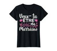 Veux Tu Être Ma Marraine Cadeau Original Demande de Marraine T-Shirt