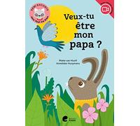 Veux-tu etre mon papa