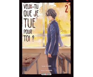 Veux-tu que je tue pour toi ? T02 - Yukiaki Kurando - Soleil - broché - Manga