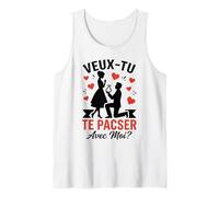 Veux-tu Te Pacser avec Moi Couple Amour Demande De Pacs Débardeur