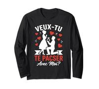 Veux-tu Te Pacser avec Moi Couple Amour Demande De Pacs Manche Longue
