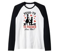 Veux-tu Te Pacser avec Moi Couple Amour Demande De Pacs Manche Raglan