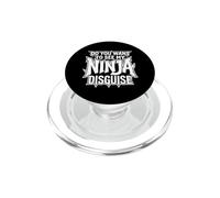 Veux-tu Voir Mon déguisement de Ninja, Art Martial Amusant PopSockets PopGrip pour MagSafe