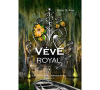 Vévé Royal: Le Capucin & l'Arnaqueuse - Dossier n°4