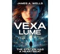 Vexa Lume: The System Has a Heartbeat