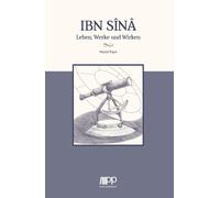 Veysel Kaya Ibn Sina: Leben, Werke und Wirken (Poche)