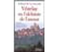 Vézelay ou l'alchimie de l'amour Gabriel de La Varende (Auteur)