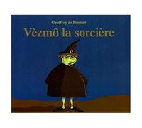 Vèzmô La Sorcière