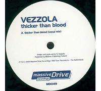 Vezzola - Thicker Than Blood [Import]