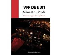 Vfr de nuit Michel Morenhout (Auteur)