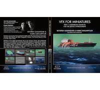 VFX for Miniatures Part 2: Assembling Elements for the Digital Environment [Blu-ray]