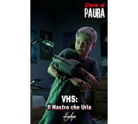 VHS: Il Nastro che Urla: Storie di Paura: Un Romanzo per Ragazzi Analog-Horror tra VHS e vecchi videoregistratori.