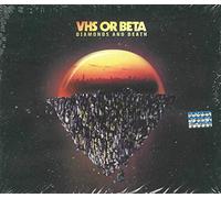 Vhs Or Beta - Diamonds & Death