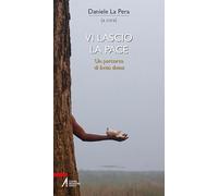 Vi lascio la pace. Un percorso di Lectio divina