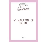 Vi racconto di me