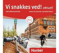 Vi snakkes ved! aktuell A1+: Der Dänischkurs / Audio-CD