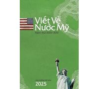 Vi¿t V¿ N¿¿c M¿ 2025 / Writing On America 2025