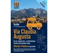Via Claudia Augusta By Car, Camper, Bus, ... "Altinate" +"Padana" Economy