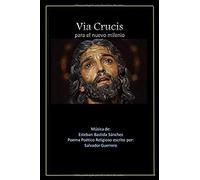Via Crucis Para El Nuevo Milenio
