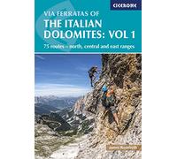 Via ferratas of the italian Dolomites : Volume 1