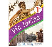 Via Latina Option LCA et Spécialité LLCA 1re – Livre élève – Éd. 2020 – Hachette Pratique