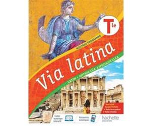 Via Latina Tle - Livre-cahier élève Emmanuel Lesueur (Auteur), Pierre-Olivier Luet (Auteur), Vicky Dimitriou (Auteur)