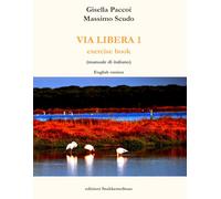 Via Libera 1 - exercise book: English version