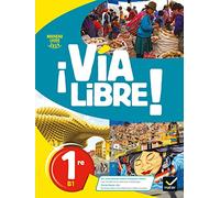 Gaëlle Rolain – Via Libre : Espagnol 1re A2/B1 – Éd. 2019 – Livre élève – Hatier