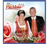 Via Mala Duo,Romy & Lothar - Ich Schenk Dir Rote Rosen