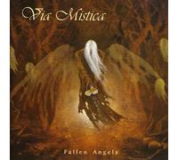 Via Mistica - Fallen Angels [Import]