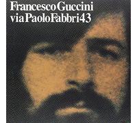 Francesco Guccini – Via Paolo Fabbri 43 – LP Vinyle – Import (2025)