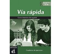 Via rapida A1-B1 : Cuaderno de ejercicios