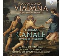 Lodovico Viadana – Solo Tenor Motets / Canale: Keyboard Canzonas – CD – Edel