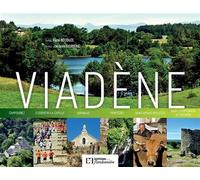 Viadène - Champouriez, Florentin-la-Capelle, Huparlac, Montézic, Saint-Amans-des-Côts, Saint-Symphorien-de-T - René Bécouze - Flandonniere Eds De La - relié - Beau livre