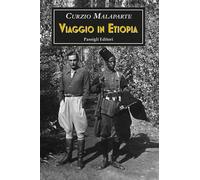 Viaggio in Etiopia e altri scritti africani - Curzio Malaparte - Passigli Editori - ebook (ePub) - Livre